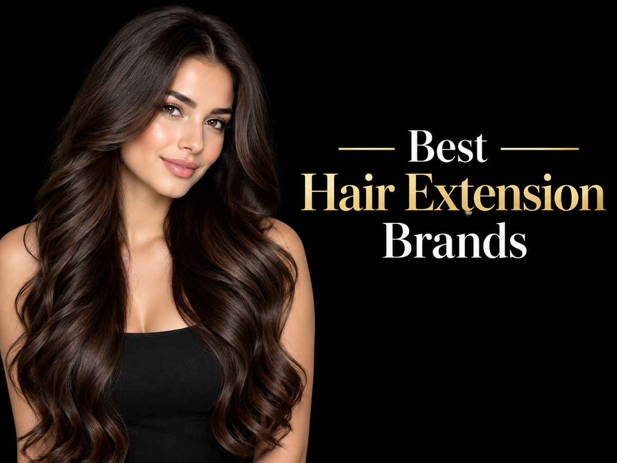 Best Hair Extension Brands