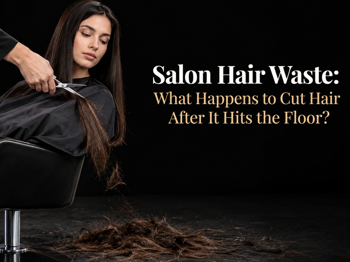 Salon Hair Waste: What Happens to Cut Hair After It Hits the Floor?